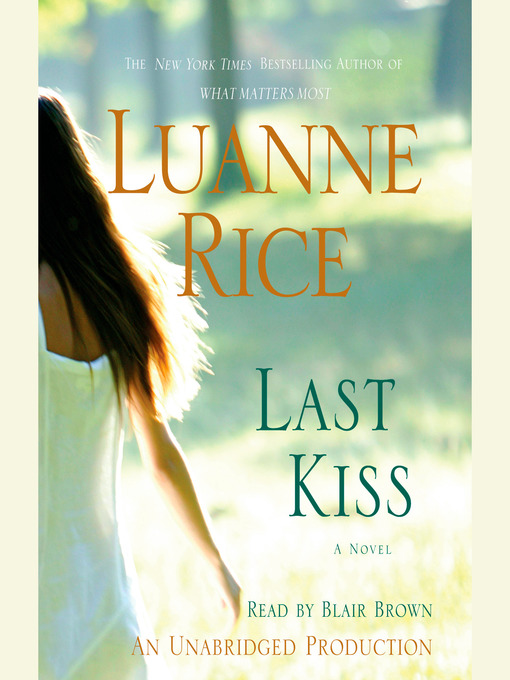 Title details for Last Kiss by Luanne Rice - Wait list